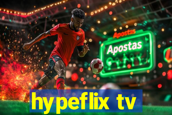 hypeflix tv